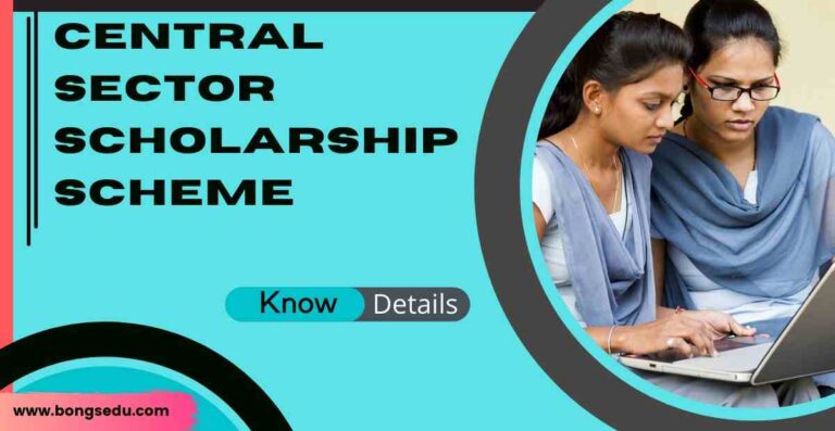 Central Sector Scholarship Scheme