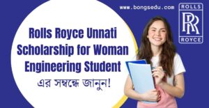 Rolls-Royce Unnati Scholarships for Women Engineering Students