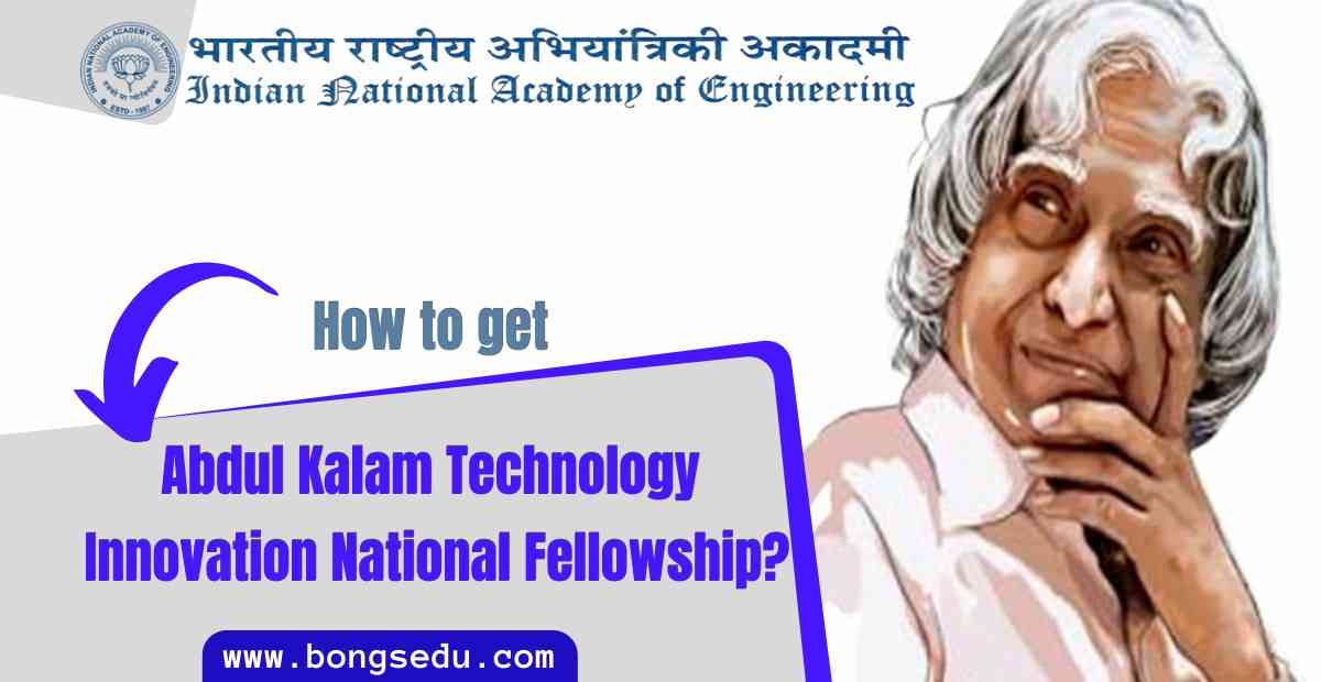 Abdul Kalam Technology Innovation National Fellowship