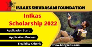 Inlaks Scholarship 2022