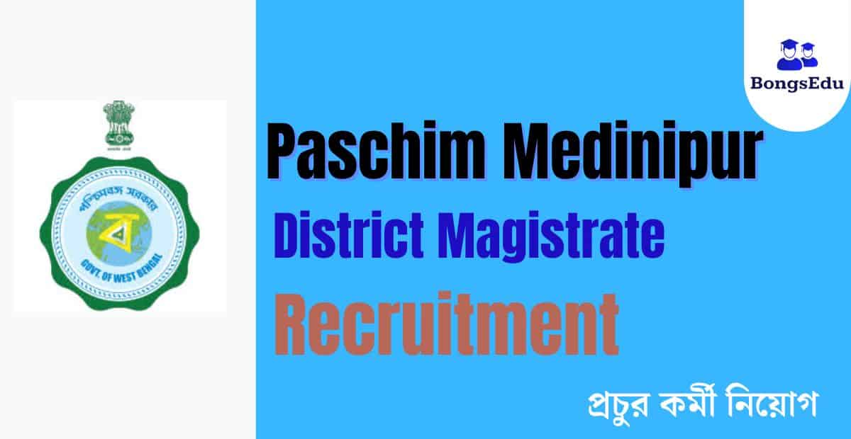 Paschim Medinipur DM Office Recruitment 2023