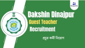 Dakshin Dinajpur Guest Teacher Recruitment 2024